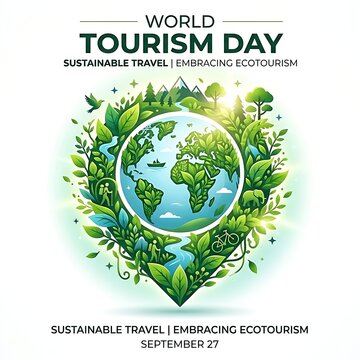 world tourism day graphic featuring a green globe with vibrant nature and sustainable travel elements