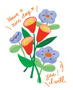 Have a nice day with flower