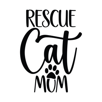 Rescue Cat Mom