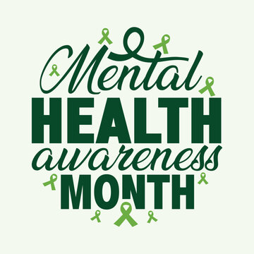 Mental Health Awareness Month typography poster design. Green awareness ribbon vector illustration. Health care campaigns banner, social media template, flyer. Brain illness event in May