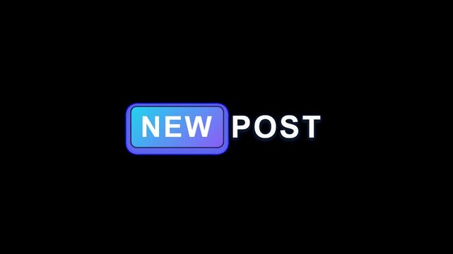New post animated badge overlay. 2D social media notification graphic. Gradient button alert element