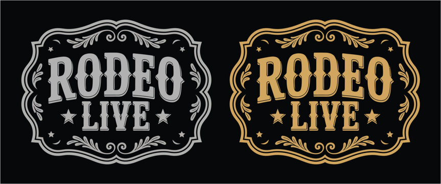 Live rodeo western emblem with cowboy belt buckle, old west engravings, rustic cowgirl style, decorative metal badge, and vintage ranch label vector, designs