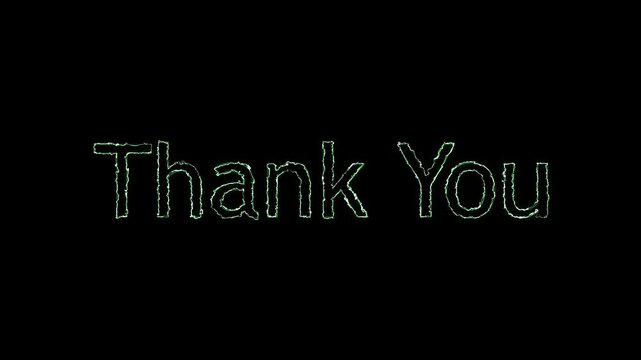 Green glowing neon thank you text with rough texture effect on a solid black background