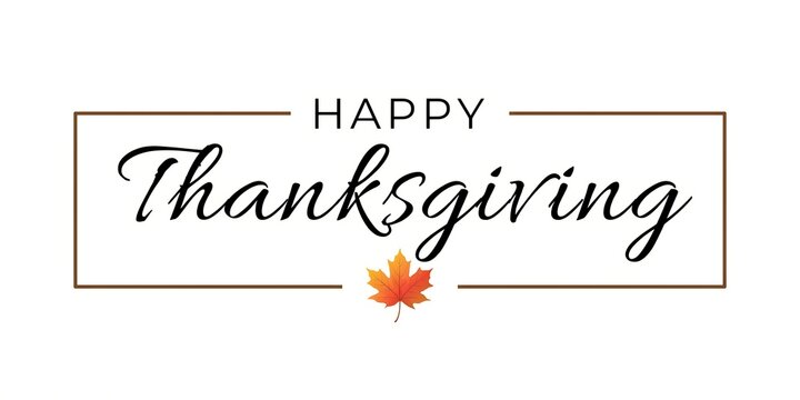 Thanksgiving typography with a maple leaf and rectangular frame on a white background holiday autumn fall november celebration