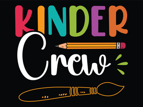 Kinder Crew Back To School T-Shirt Design