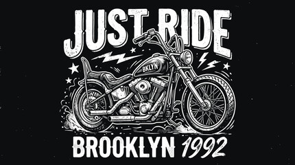 Vintage motorcycle vector illustration with Just Ride Brooklyn 1992 text, retro chopper motorbike graphic, hand drawn biker t-shirt design © Iconify Studio