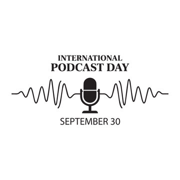 International Podcast Day September 30 Banner Vector Graphic Design Illustration.