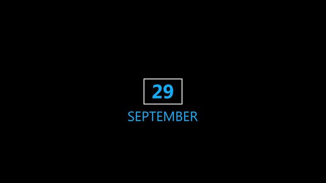 Minimal calendar countdown animation highlighting the date progression from September 15 to September 29. Clean blue and white calendar design with smooth transitions, ideal for event timelines, 