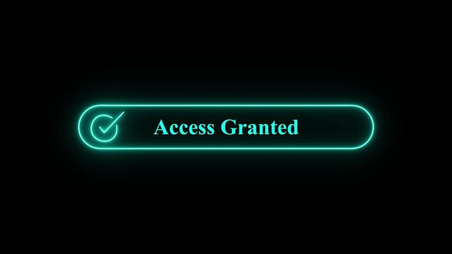 Neon glowing text box with Access Granted notification on black background for digital security concept technology,A glowing cyan neon rectangle containing a checkmark and the text Access Granted,