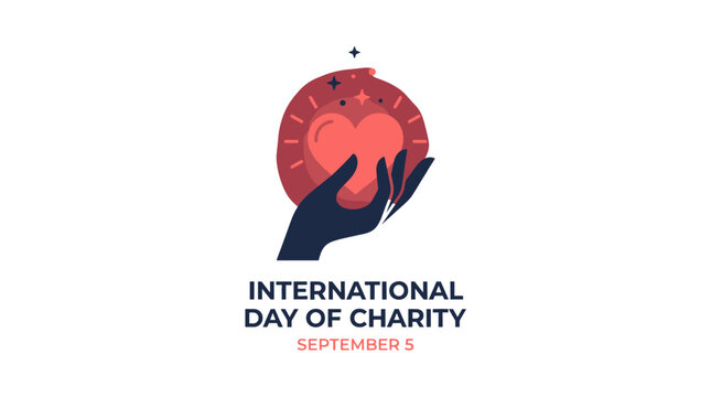 A hand holds a glowing heart surrounded by a red halo, symbolizing International Day of Charity on September 5.