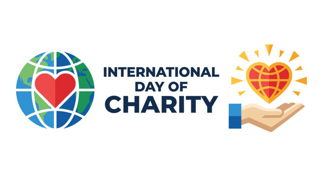 Graphic celebrating International Day of Charity, featuring a globe with a heart and a hand holding a glowing heart icon.