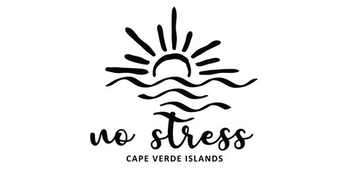 Cape verde islands, off the west coast of Africa in the Atlantic Ocean. No stress. Cartoon drawing half sun or sunlight. Shining rays of light. Sunrise suns an water wave. © MarkRademaker