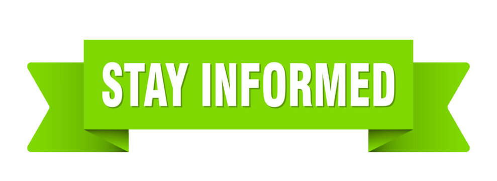stay informed ribbon isolated on transparent background. stay informed ribbon