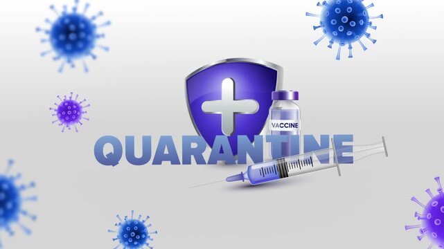 Quarantine Text with Medical Syringe, Vaccine Bottle and Protective Medical Shield on White Background