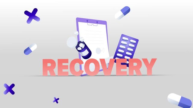 Recovery Typography with Medical Clipboard, Pill Bottle, Capsule Blister Pack and Pills on White Background