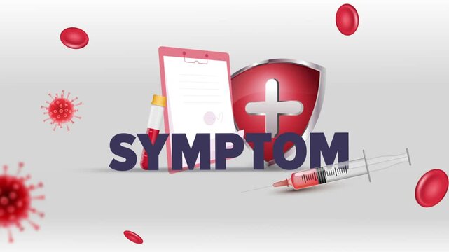 Symptom Typography with Patient Clipboard, Blood Test Tube, Syringe, Red Cross Shield and Red Blood Cells on White Background