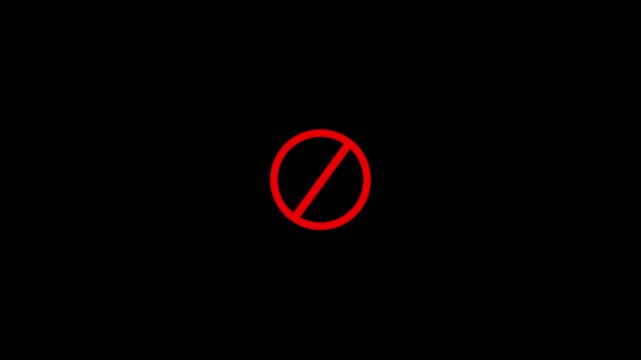 Red Prohibited Access Denied Symbol Motion Graphic Animation with Circular Loading Progress Bar Indicator and Warning Error Message Icon on Black Background for System Security Interface Design