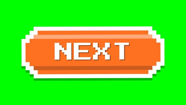 Orange Pixelated Next Button Animation on Green Screen Background.