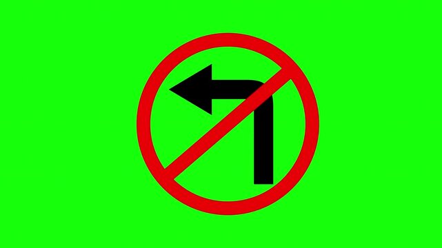 No Left Turn Traffic Signage with Green Screen Background Cinematic Motion