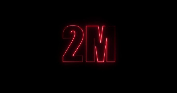 Glowing neon 2M text animation. Social media views followers and subscribers celebration video on black background. 2M neon text effect motion congratulations 
