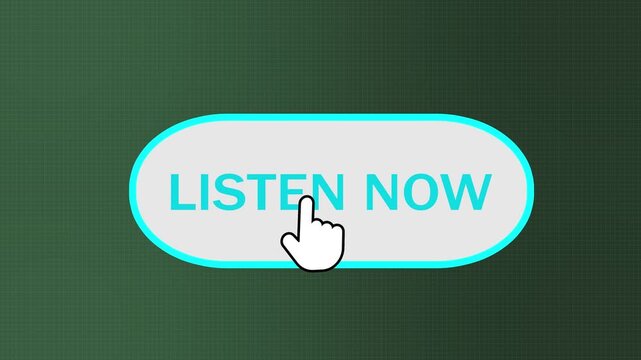 podcast marketing listen now button element with animated cursor icon for digital content promotion. listen now button animated cursor click on dark green background for podcast web call to action.