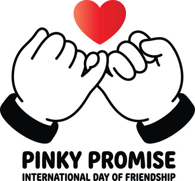 Pinky promise international day of friendship vector illustration with heart above hands.