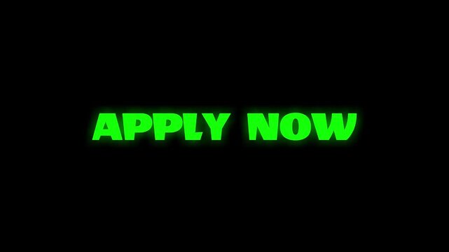Apply Now Text Animation with Glitch and Green Neon Light Effect on Black Background