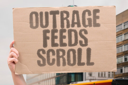 "Outrage Feeds Scroll" Strong anger keeps the finger moving. SCROLL. OUTRAGE. FEEDS. ANGER. ENGAGEMENT.