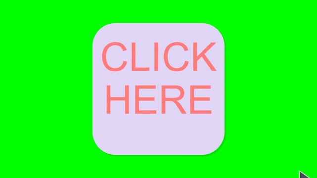 Animation of a mouse cursor clicking a pink button with click here text on a green screen background