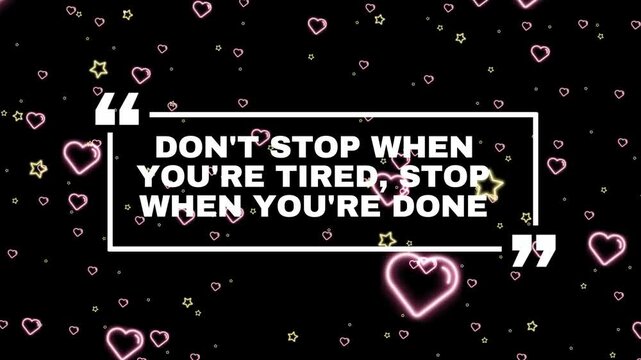 Motivational quote display with neon heart and star background featuring floating glowing symbols and text boxes for inspirational messages