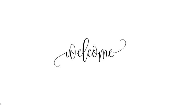 Elegant welcome hand lettering script design with lettering, calligraphy