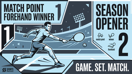 Obraz premium Tennis Match Point Forehand Winner Season Opener Graphic