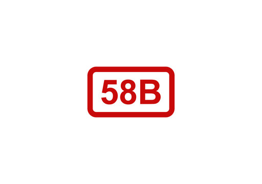 Red rectangular sign with number 58b inside isolated on white background isolated on transparent background