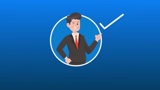 2D animation of a businessman pointing at a checkmark tick icon verified approved success quality control concept