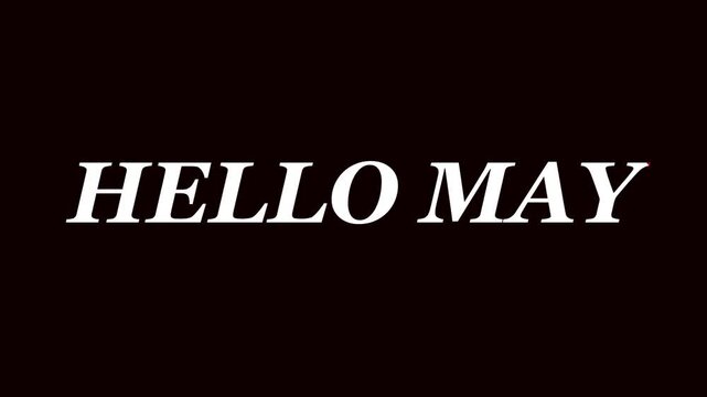Minimalist Hello May Greeting Animation with Stylish Red and White Typography Glitch Transitions and Opener