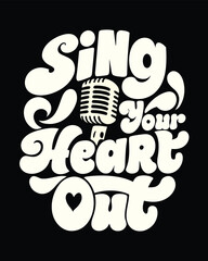 Naklejka premium Retro Inspired Sing Your Heart Out Graphic with Microphone Element