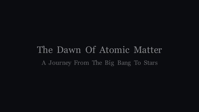 2D vector cosmology animation of atomic genesis, showing nucleosynthesis from the Big Bang singularity to star formation and element creation