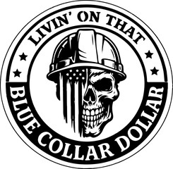 Livin On That Blue Collar Dollar SVG PNG, Skull USA Flag Construction Worker PNG © Hillary