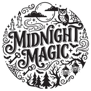 Midnight magic hand drawn lettering with owl moon and spooky forest elements.