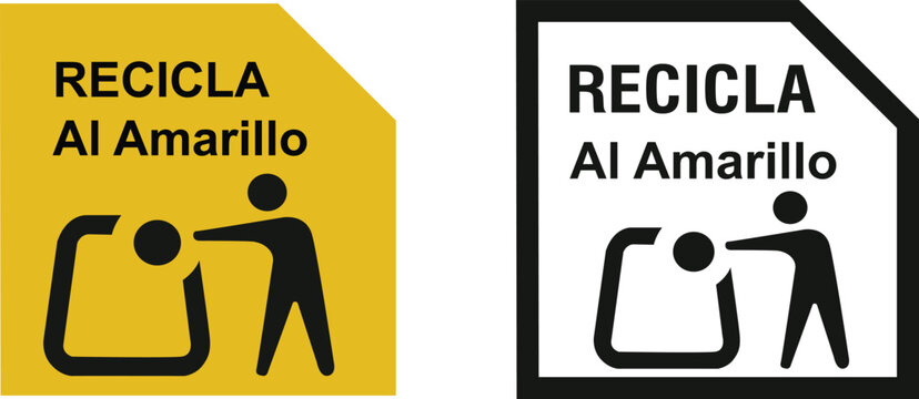 Recicla Al Amarillo Recycling for the recycling Material Symbol Label Icon Sign
