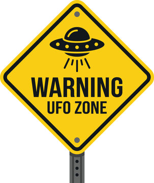 Yellow diamond shaped warning sign featuring a flying saucer icon and the text warning ufo zone