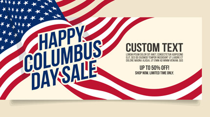 Obraz premium Promotional banner for a Happy Columbus Day Sale featuring a waving American flag motif and customizable text with a discount offer.
