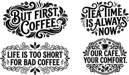 Fototapeta premium Vintage coffee and tea lettering set, hand drawn cafe quotes vector collection, black and white chalkboard style beverage signs for restaurant decor