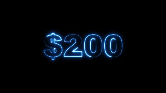Glowing Neon 200 Dollars Text Icon Animation on Black Background 4K