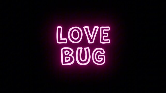 Playful Pink Neon Callout 'LOVE BUG' with Continuous Loop on Transparent Alpha Channel, Great for Valentine Party Videos