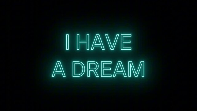 Vivid Cyan Neon Badge 'I HAVE A DREAM' with Continuous Loop and Clear Background, Perfect for MLK Day Celebrations