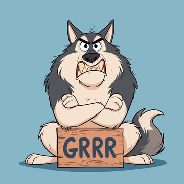A cartoon wolf with a stern expression stands protectively in front of a sign that reads 'GRRR'.