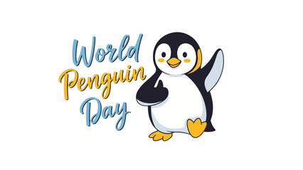 A cute cartoon penguin waves hello next to the text "World Penguin Day" celebrating the annual event. © Dicky