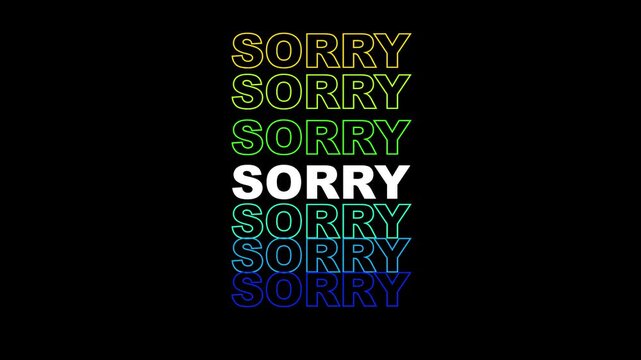 Vibrant Sorry Text Animation with Colorful Rainbow Gradient Outlines on Black Background for Apology Concept Video