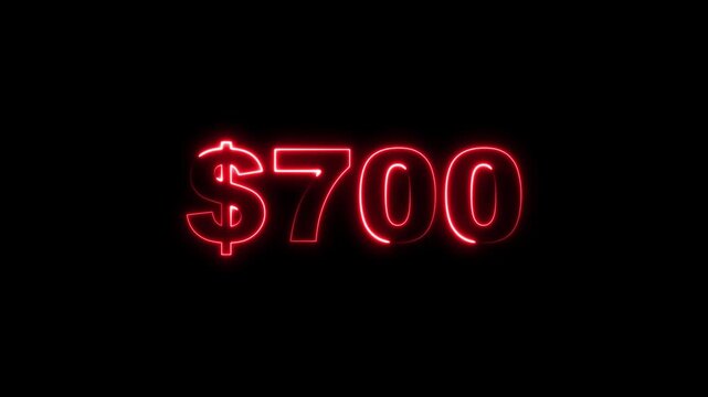 Glowing Neon 700 Dollars Text Icon Animation on Black Background 4K